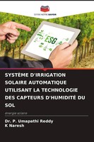 P. Umapathi Reddy (U. A.) | SystÈMe D'irrigation Solaire Automatique...