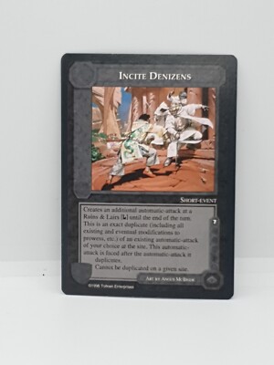 Incite Denizens LIMITED BLACK BORDER METD CCG MIDDLE EARTH THE DRAGONS MECCG