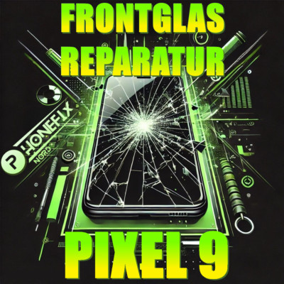 Google Pixel 9 Frontglas Reparatur   Display Glas Austausch   EXPRESS  