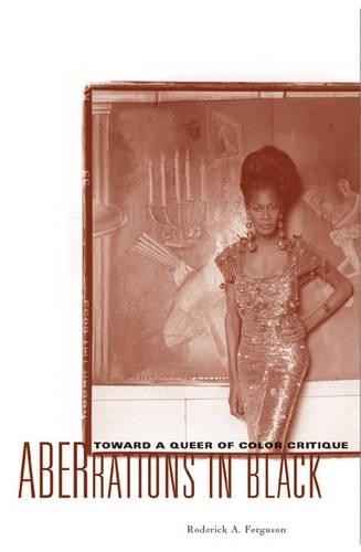 Roderick A. Ferguson Aberrations in Black (Tascabile) Critical American Studies