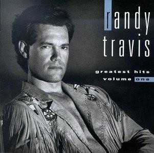 Randy Travis - Randy Travis - Greatest Hits, Vol. 1 - Music CD