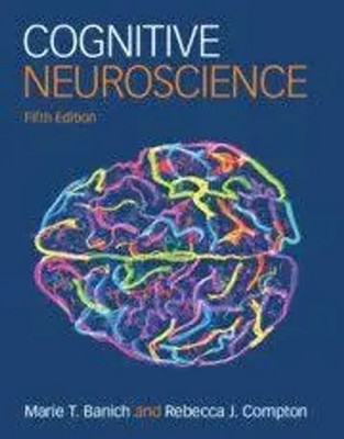 Cognitive Neuroscience | Marie T. Banich (u. a.) | Taschenbuch | Englisch | 2023