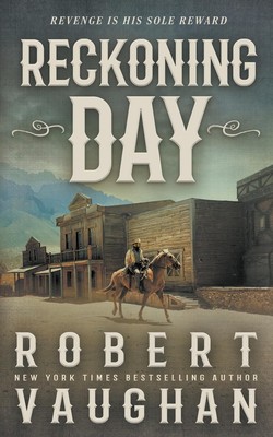 Robert Vaughan Reckoning Day (Paperback)