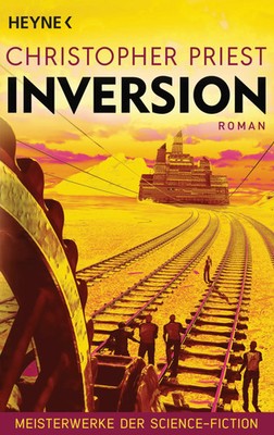 Inversion | Meisterwerke der Science Fiction - Roman | Christopher Priest | Buch
