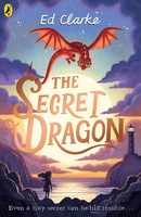 The Secret Dragon | Ed Clarke | Englisch | Taschenbuch | The Secret Dragon