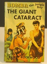Bomba The Jungle Boy The Giant Cataract By Roy Rockwood, 1926, hardcover