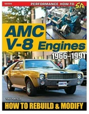 SA504 AMC V-8 Engines 1966-91 How to Rebuild & Modify Stock Performance 360 401