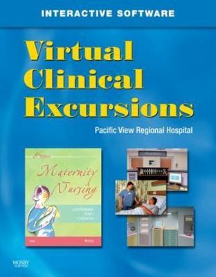 Virtual Clinical Excursions 3.0 for Maternity Nursing, Lowdermilk RNC  PhD  FAAN
