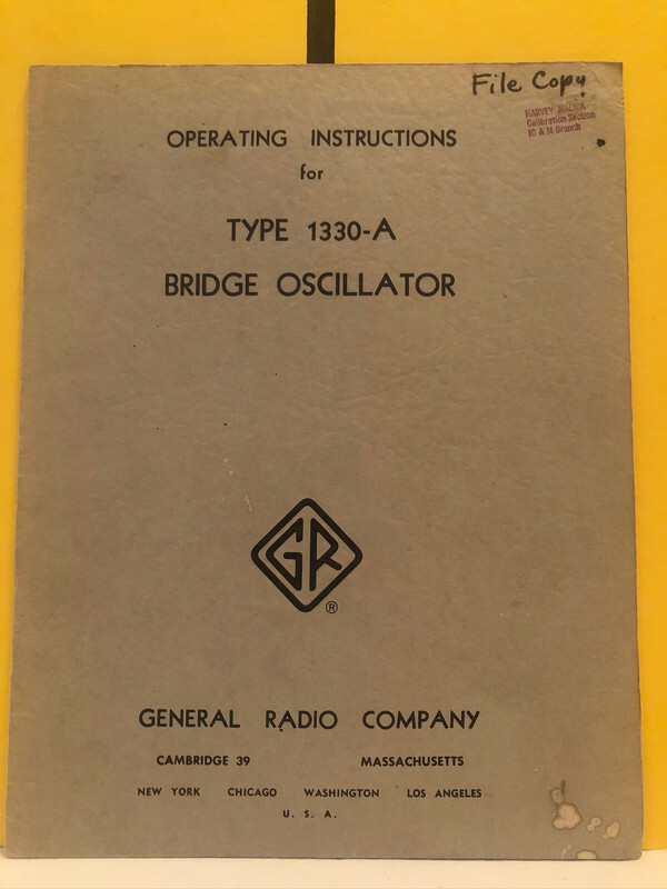 General Radio 747-C Type 1330-A Bridge Oscillator Operating Instructions