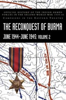P. N. Khera (U. A.) | THE Reconquest OF Burma June 1944-June 1945 | Buch (2024)