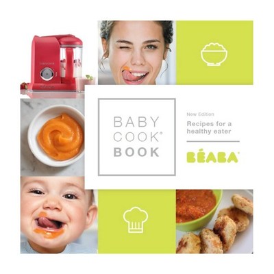 BEABA Babycook Baby Food Maker Cook Book, 80 Recipes for Baby Food Purees, T...