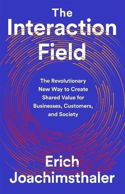 Erich Joachimsthaler The Interaction Field (Gebundene Ausgabe)