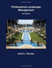 PROFESSIONAL LANDSCAPE MANAGEMENT BY David L. Hensley PAPERBACK **GOOD**