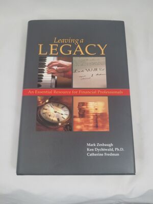 Leaving a Legacy: An Essential Resource for Financial Professionals