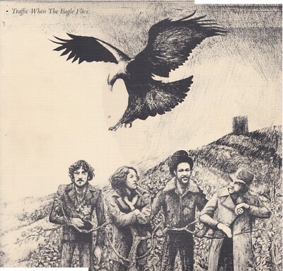 Traffic   When The Eagle Flies -  33 RpM Vinyl LP - near mint