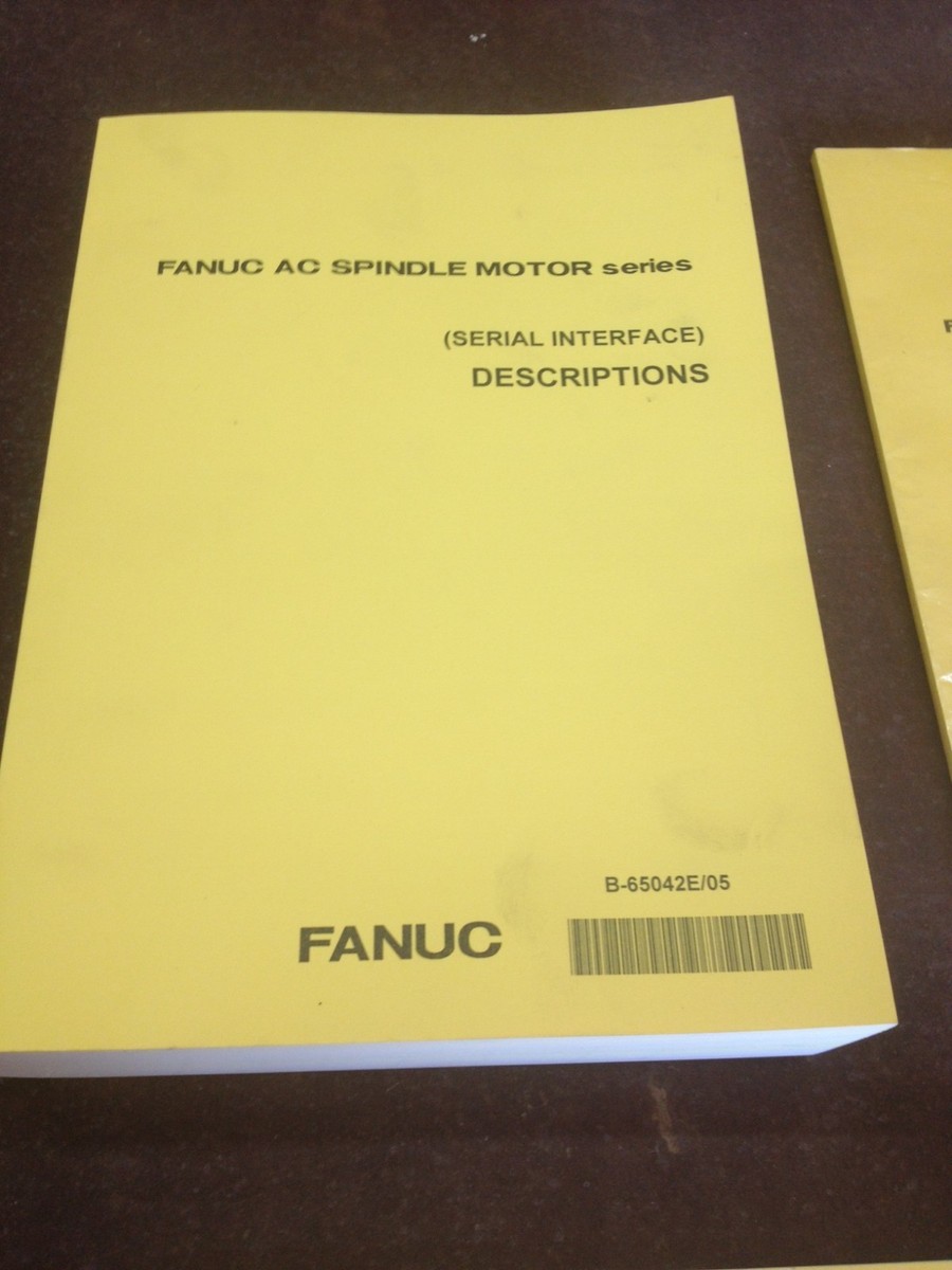FANUC DESCRIPTIONS AC SPINDLE MOTOR B65024E/05 | eBay
