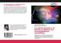 Zulema Ortega-HernáNdez (U. A.) | La Salud Mental Y El EstréS Oxidativo En...