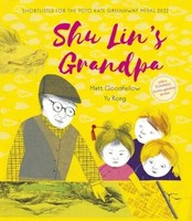 Matt Goodfellow | Shu Lin's Grandpa | Taschenbuch | Englisch (2022)