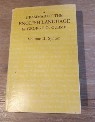 A Grammar of the English Language Volume II: Syntax 2nd Printing 1978