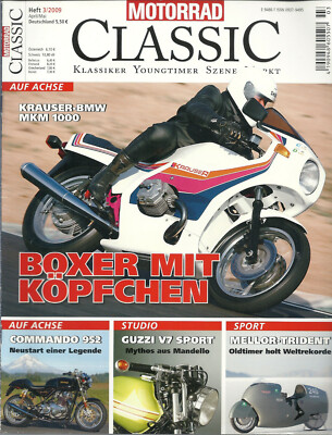 Motorrad Classic Heft 3/2009 - Krauser BMW MKM 1000, Commando 952, Guzzi V7 SP