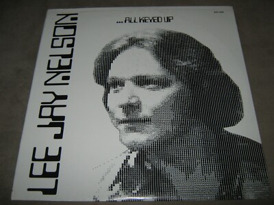 LEE JAY NELSON All Keyed Up FACTORY SEALED New Vinyl LP 1978 SJD-1026 Private Pr