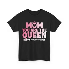 Mommy Shirt, Mom You Are The Queen Mama Mom Mother's Day Cute Shirt 