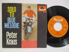 PETER KRAUS 7 : BLUE MELODIE / SOLO TU = rare...