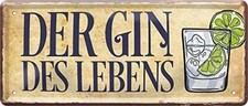 Blechschild Lustiger Alkohol Spruch “Der Gin des Lebens“ Deko Geschenkidee Mann 