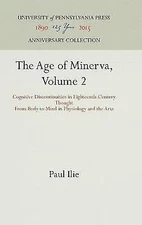 The Age of Minerva, Volume 2: Cognitive Discontinuities in Eighteenth-Century Th