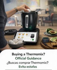 Buying a Thermomix? Official Guidance / &iquest;Buscas comprar Thermomix? Evita estafas