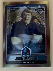 John Madden 2006 Topps Chrome #HOFT-JM Hall of Fame Tribute Oakland Raiders
