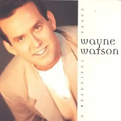 Watson,Wayne - A Beautiful Place
