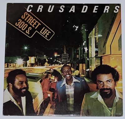 Crusaders - Street Life 300 S. Vinyl Record - MCA Records 1980 - Jazz Funk Soul