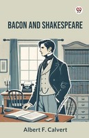 Albert F. Calvert | Bacon And Shakespeare | Taschenbuch | Englisch (2025)