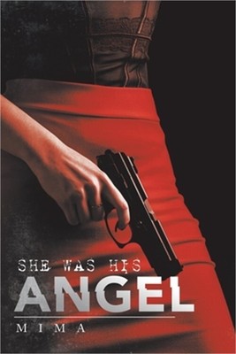 She Was His Angel (Paperback or Softback)