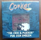 Conker 20th Anniversary The Cock and Plucker Pub Sign Emblem Metal Medallion