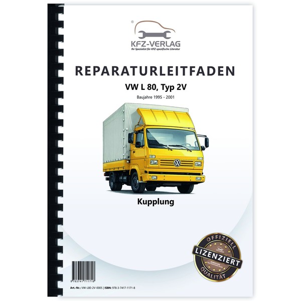 VW L 80 Typ 2V 1995-2001 Kupplung Kupplungsanlage Werkstatthandbuch-image