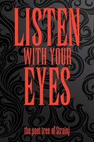 Strainj | Listen With Your Eyes | Taschenbuch | Englisch (2011) | AuthorHouse