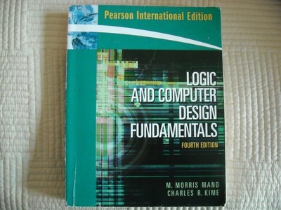 Logic and Computer Design Fundamentals (4th Edition) by M. Morris R. Mano