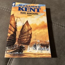 Kurs Hongkong von Kent, Alexander, Reeman, Douglas | Buch | Zustand gut