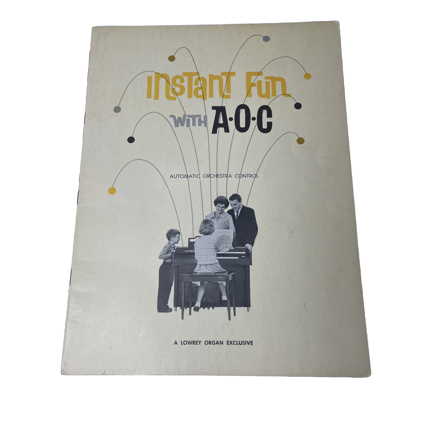 Aoc Fun Instant Fun With AOC Automatic Orchestra Control Lowrey Organ 1962 ...