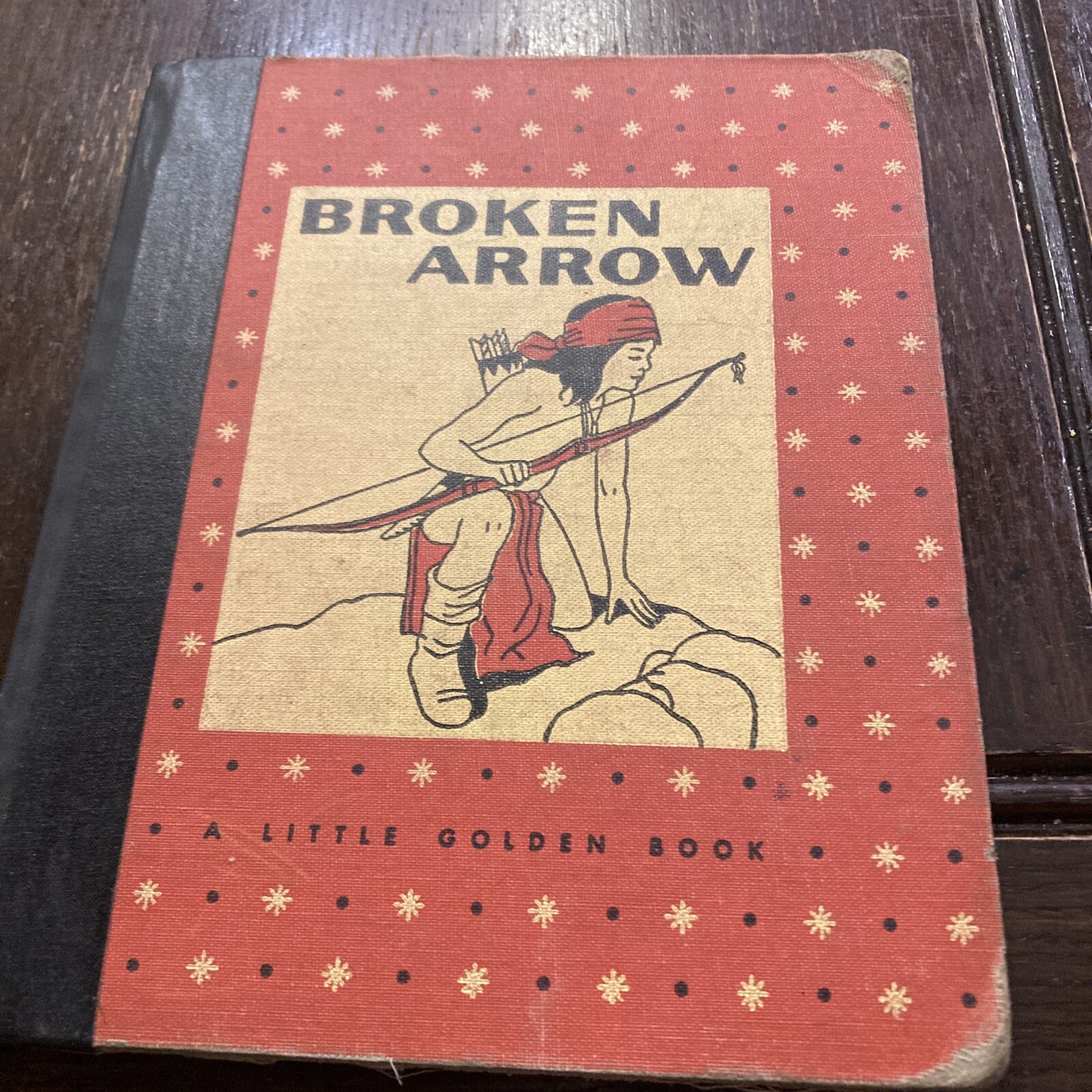 Broken Arrow A Little Golden Book 1957 Hardcover Preowned X-Library Verral  – Learning Labs Online