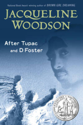 After Tupac and D Foster - Paperback By Woodson, Jacqueline - VERY GOOD