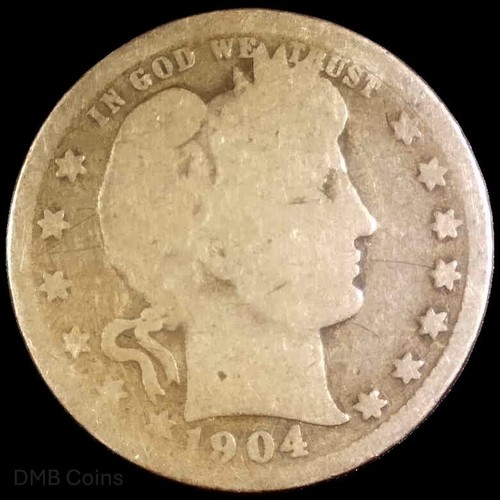 1904 P Barber Quarter Dollar 90% Silver You Grade "Better Date" #A-121