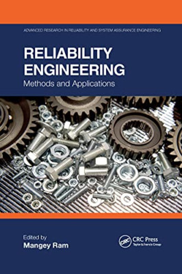 Reliability Engineering: Methods and Applications (Adva - Paperback NEW Ram, Man