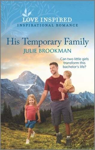 His Temporary Family: An Uplifting Inspirational Romance by Julie Brookman: Used