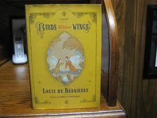Birds Without Wings  Louis de Bernieres  1st HC  Knopf 2004   Fine  Unread