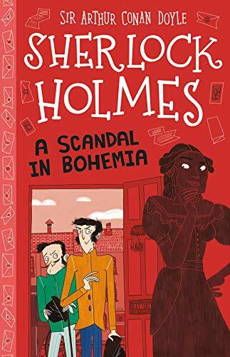 Sherlock Holmes: A Scandal in Bohemia (Easy Classics): 11 (The Sherlock Holmes,