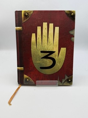 Gravity Falls: Journal 3 Alex Hirsch Hardcover 1st Edition 1st Print July 2016