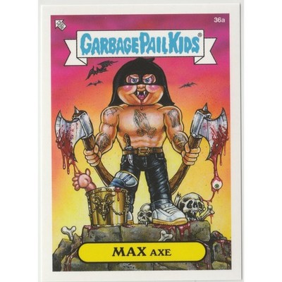 Max Axe #36a Garbage Pail Kids GPK 2020 Beyond the Streets Series 1